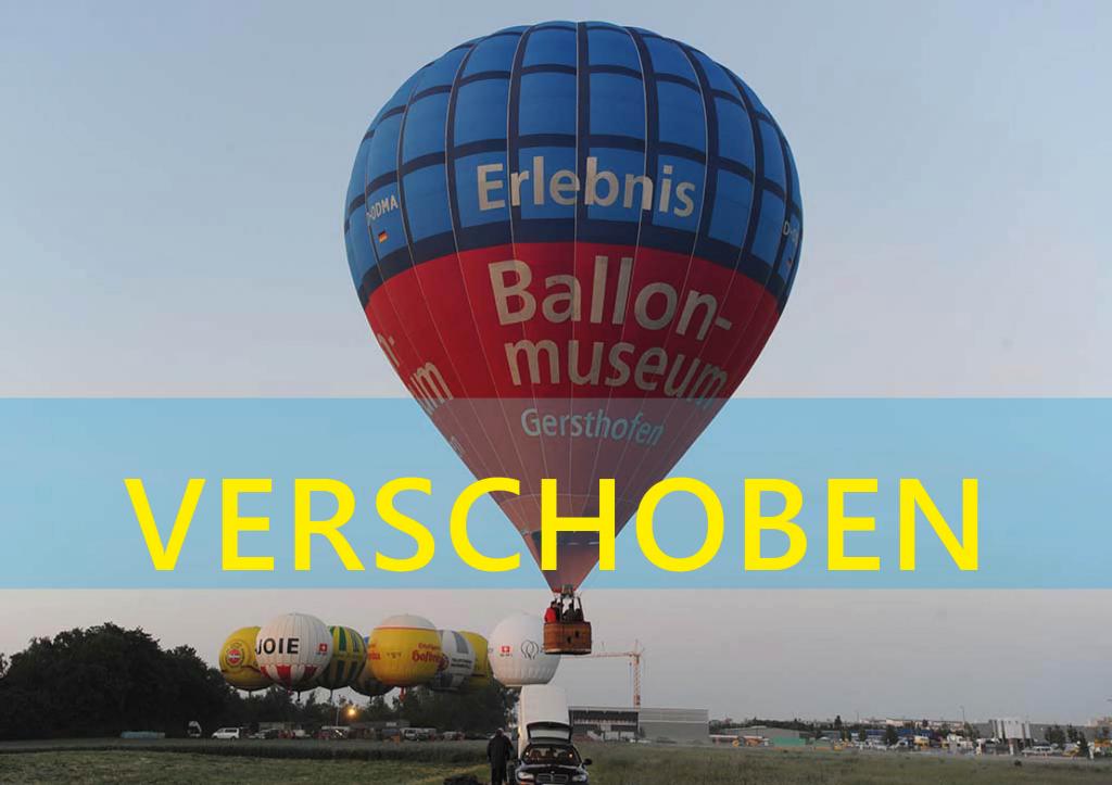 VERSCHOBEN - 8. Internationaler Ballonmuseumscup in Gersthofen
